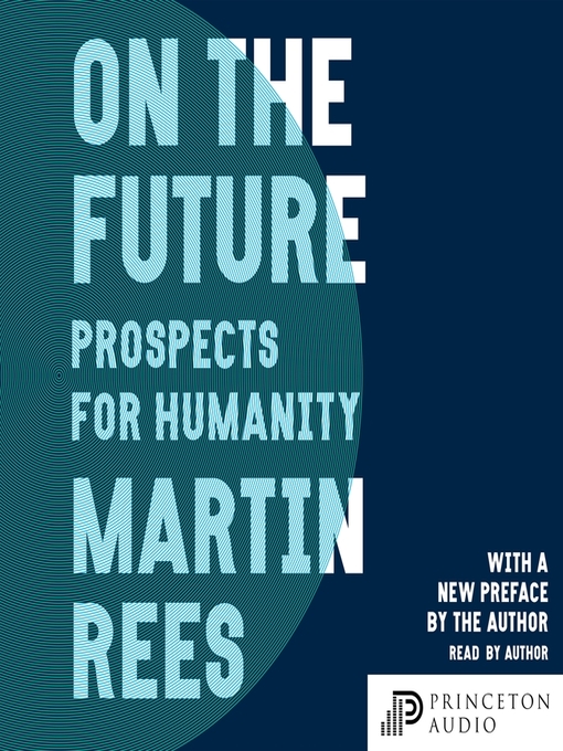 Title details for On the Future by Martin Rees - Wait list